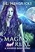 Magic's Not Real by J.L. Hendricks