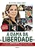 A Dama da Liberdade by Klester Cavalcanti