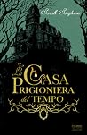 La casa prigionie...