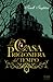 La casa prigioniera del tempo by Sarah Singleton La casa prigioniera del tempo by Sarah Singleton