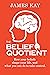 The Belief Quotient: How Yo...