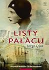 Listy do pałacu by Jorge Díaz