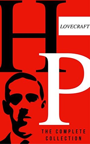 H.P Lovecraft: The Complete Collection