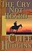 The Cry Not Heard by Cliff Hudgins