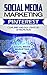 Social Media Marketing: Pinterest. Clear, Brief and Easy Strategies of Promotion (SMM Book 2)