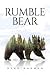 Rumble Bear