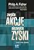 Zwykłe akcje, niezwykłe zyski oraz inne dzieła