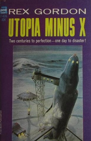 Utopia Minus X (paperback)