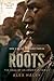 Roots by Alex Haley