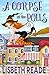 A Corpse at the Polls (Ella Sweeting Aromatherapist #3)