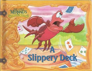 A Slippery Deck (The Little Mermaid's Treasure Chest)