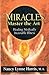 Miracles Master the Art by Nancy Lynne Harris