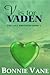 V is for Vaden by Bonnie Vane