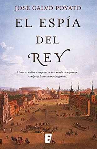 El espía del rey (Kindle Edition)