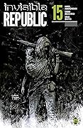Invisible Republic #15