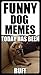 Memes: Dog Memes - Funny Memes For Dog Fans: (Funny Animal Books 2017)