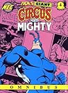 The Tick: Omnibus, Vol. 4 - The Tick's Giant Circus of the Mighty The Tick: Omnibus, Vol. 4 - The Tick's Giant Circus of the Mighty