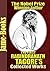 The First Rabindranath Tagore’s Collected Works: Gitanjali, Sadhana, Creative Unity, Stories from Tagore, The Cycle of Spring, and More! (8 Works): The Nobel Prize Winning Author