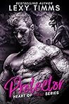 The Protector (Heart of Stone #1) Book cover for The Protector (Heart of Stone #1)