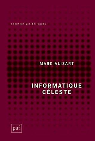 Informatique céleste (Perspectives critiques)