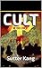 Cult and Other Stories