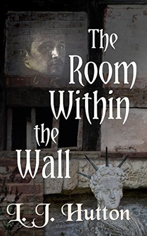 The Room Within the Wall (The Borderland House Mysteries Book 2)