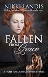 Fallen from Grace by Nikki Landis