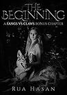 The Beginning: A Fangs vs Claws Bonus Chapter The Beginning: A Fangs vs Claws Bonus Chapter