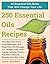 Essential Oils Recipes: The...