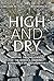 High and Dry: Meeting the Challenges of the World's Growing Dependence on Groundwater