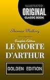 Le Morte D'Arthur...