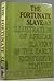 The Fortunate Slave: An Illustration of African Slavery in the early eighteenth century