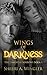 Wings of Darkness (The Immo...