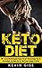 Keto Diet by Kevin Gise