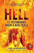 Hell: 13 Testimonies from a Real Place