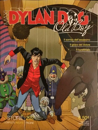 Maxi Dylan Dog Old Boy n. 29: Il sorriso dell'assassino - Il gioco del dolore - Il burattinaio