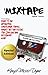 The Mixtape (Special Editio...