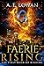 Faerie Rising: The First Bo...