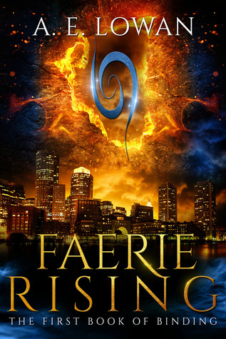 Faerie Rising: The First Book of Binding (The Books of Binding, #1)