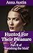 Hunted for their Pleasure: Victorian BDSM Erotica (Punishing the Maid Book 2)
