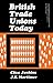 British Trade Unions Today: The Commonwealth and International Library: Social Administration, Training, Economics and Production Division