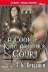 A Cook in King Arthur's Court