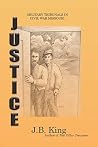 Justice: Military Tribunals in Civil War Missouri Justice: Military Tribunals in Civil War Missouri