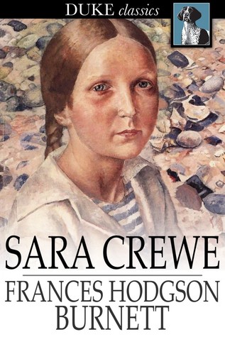 Sara Crewe, Or What Happened At Miss Minchin's