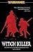 Witch Killer (Mathius Thulmann Book 3)