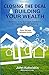 Closing The Deal & Building Your Wealth: Essentials Of The Real Estate Transaction And Exploring The 1031 Exchange