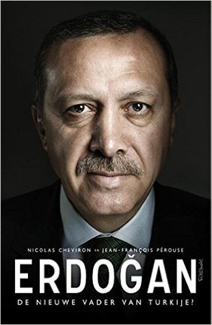 Erdogan: de nieuwe vader van Turkije? (Hardcover)