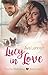 Lucy in Love: Suche Wohnung <3 Biete Herz (German Edition)