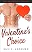 A Valentine's Choice (The Valentine's Trilogy #1)