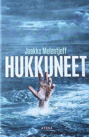 Hukkuneet (Hardcover)